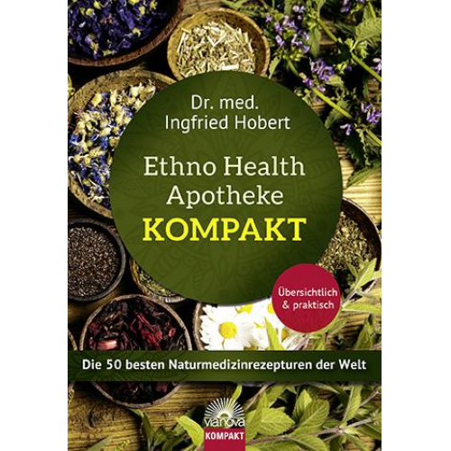 Ingfried Hobert - Ethno Health Apotheke - Kompakt