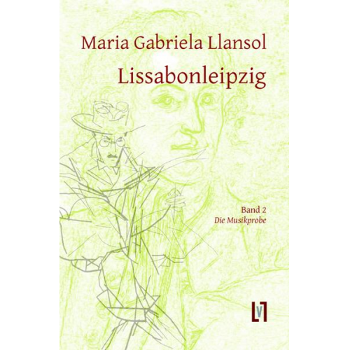 Maria Gabriela Llansol - Lissabonleipzig 2