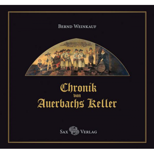 Bernd Weinkauf - Chronik von Auerbachs Keller