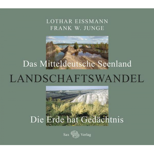 Lothar Eissmann & Frank W. Junge - Landschaftswandel