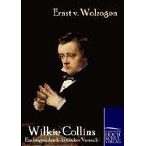 Ernst Wolzogen - Wilkie Collins