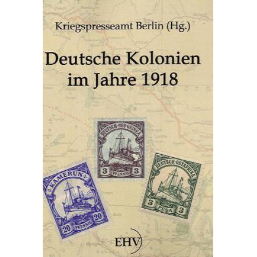 Deutsche Kolonien im Jahre 1918