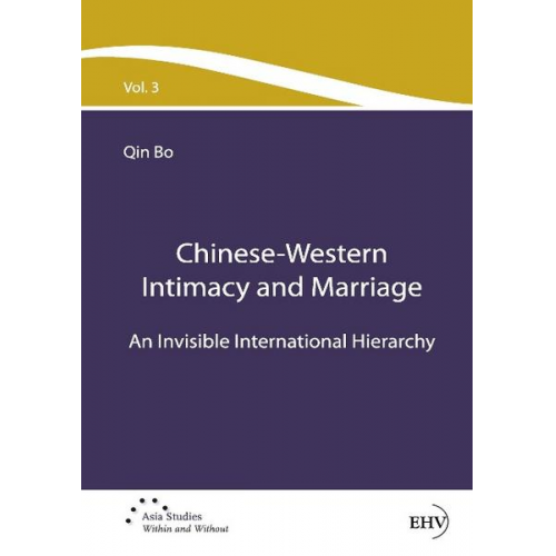 Bo Qin - Chinese-Western Intimacy and Marriage