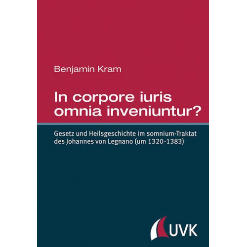 Benjamin Kram - In corpore iuris omnia inveniuntur?