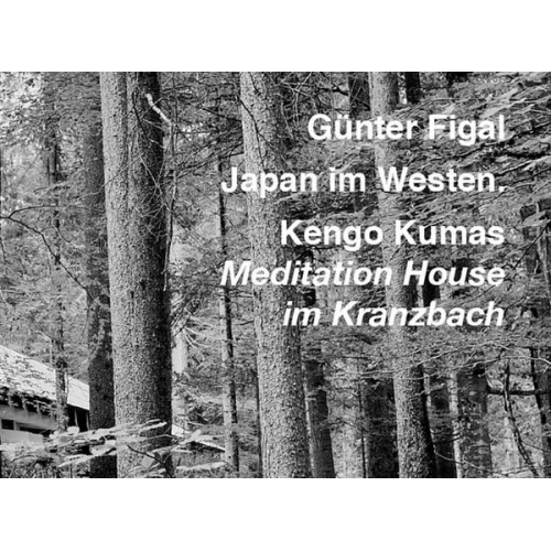 Günter Figal - Günter Figal - Japan im Westen.