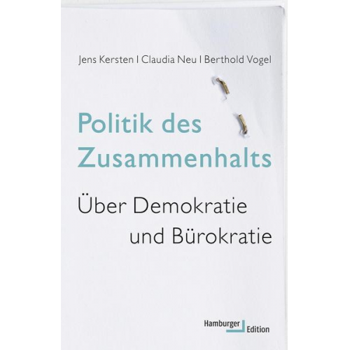 Jens Kersten & Claudia Neu & Berthold Vogel - Politik des Zusammenhalts