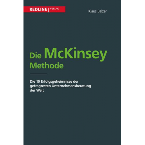 Klaus Balzer - Die McKinsey Methode