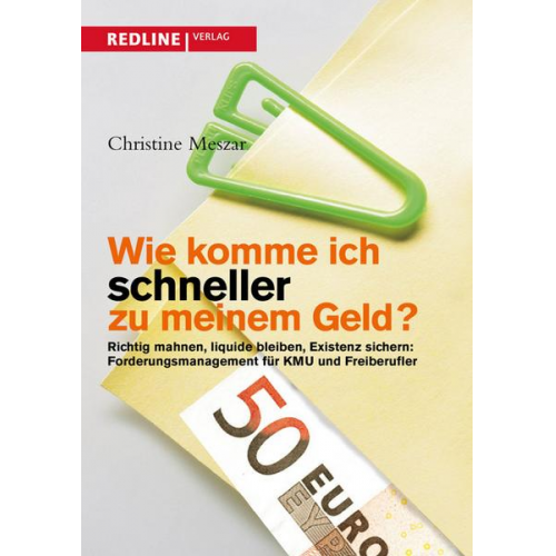 Christine Meszar - Wie komme ich schneller zu meinem Geld?