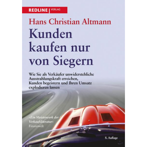 Hans Christian Altmann - Kunden kaufen nur von Siegern