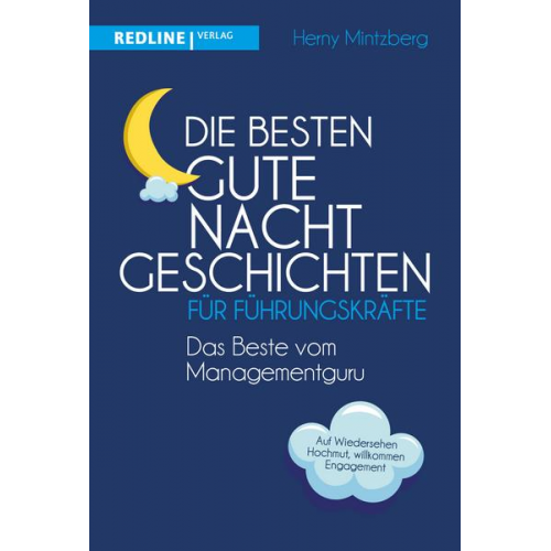 Henry Mintzberg - Die besten Gute-Nacht-Geschichten für Führungskräfte