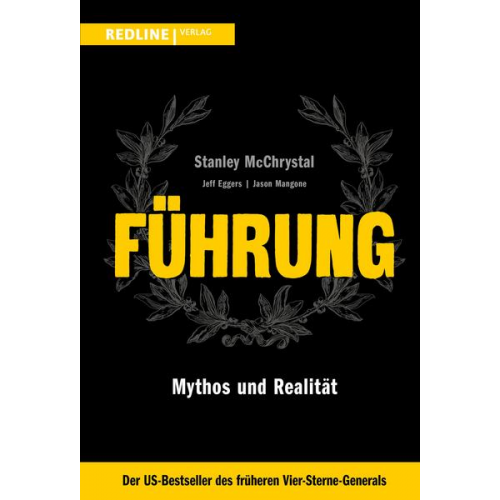 Stanley McChrystal & Jeff Eggers & Jason Mangone - Führung