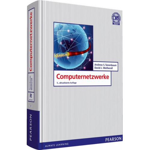 Andrew S. Tanenbaum & David J. Wetherall - Computernetzwerke