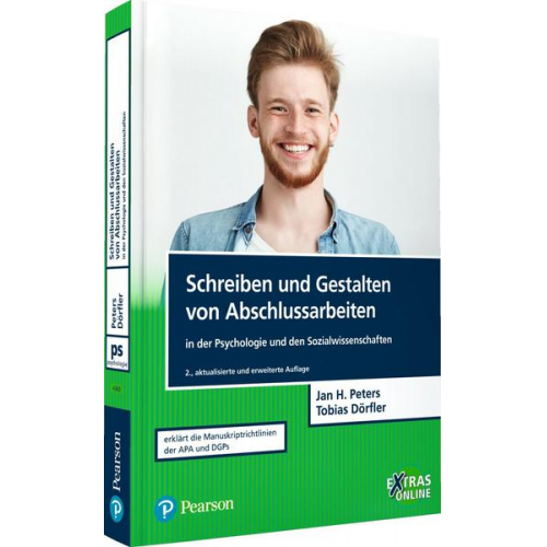 Jan Hendrik Peters & Tobias Dörfler - Schreiben und Gestalten von Abschlussarbeiten in der Psychologie und den Sozialwissenschaften