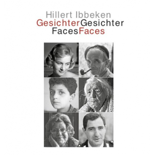 Hillert Ibbeken - Gesichter/Faces