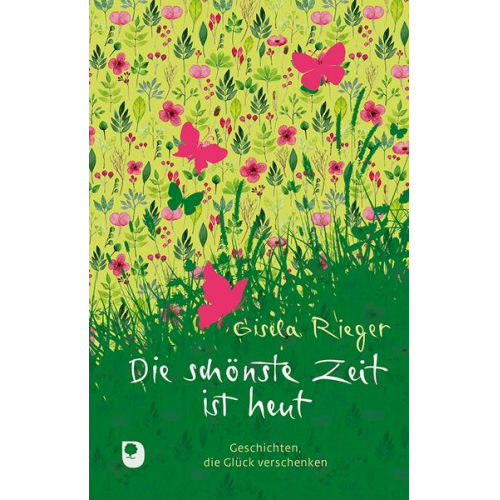 Gisela Rieger - Die schönste Zeit ist heut