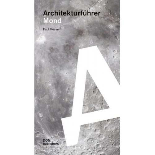 Paul Meuser - Mond. Architekturführer