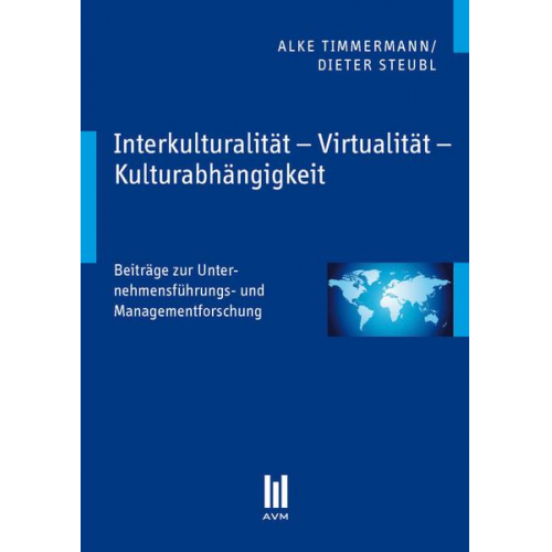 Alke Timmermann & Dieter Steubl - Interkulturalität – Virtualität – Kulturabhängigkeit