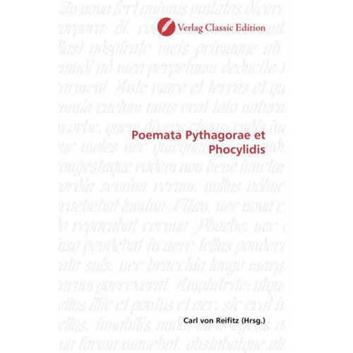 Carl Reifitz - Poemata Pythagorae et Phocylidis