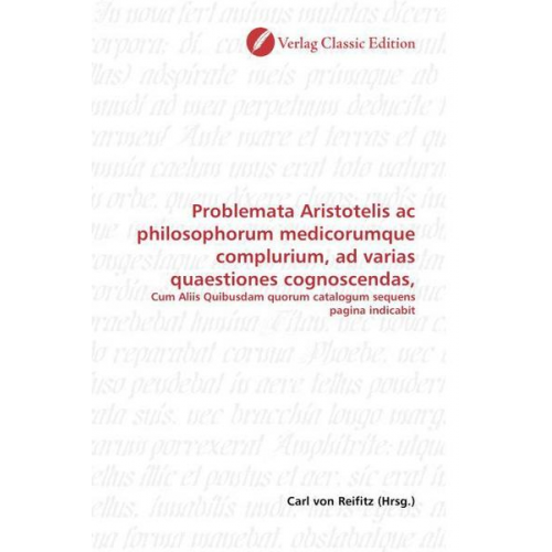 Problemata Aristotelis ac philosophorum medicorumque complur