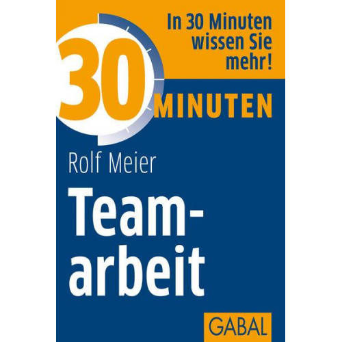 Rolf Meier - 30 Minuten Teamarbeit