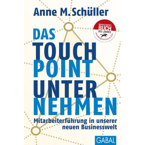 Anne M. Schüller - Das Touchpoint-Unternehmen