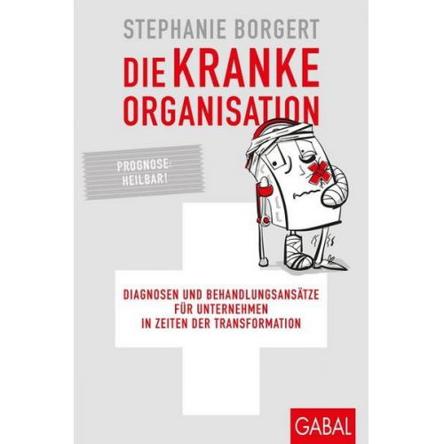 Stephanie Borgert - Die kranke Organisation