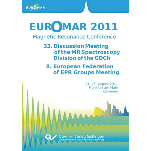 Thomas F. Prisner - Euromar - Magnetic Resonance Conference