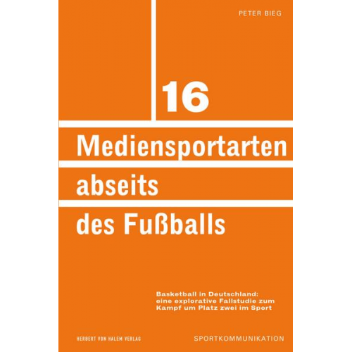 Peter Bieg - Mediensportarten abseits des Fußballs