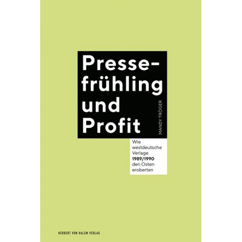 Mandy Tröger - Pressefrühling und Profit