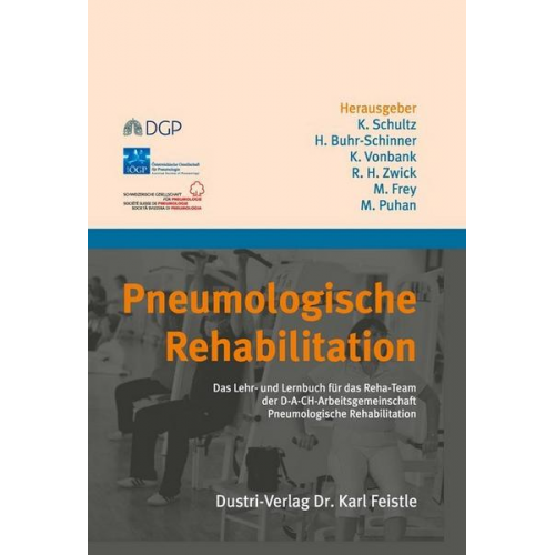 Konrad Schultz & Heike Buhr-Schinner & Karin Vonbank & Ralf Harun Zwick & Martin Frey - Pneumologische Rehabilitation