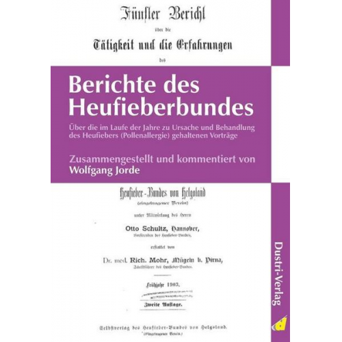 Wolfgang Jorde - Berichte des Heufieberbundes