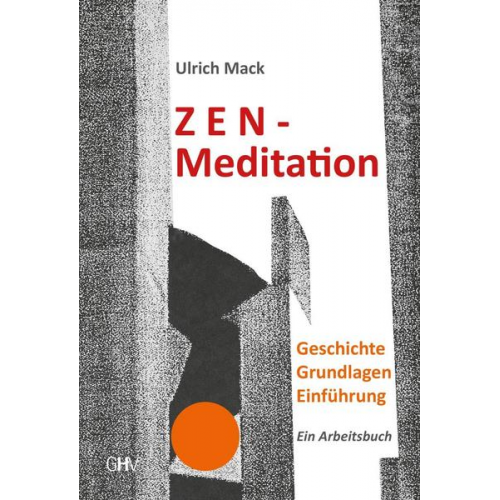 Ulrich Mack - Zen-Meditation