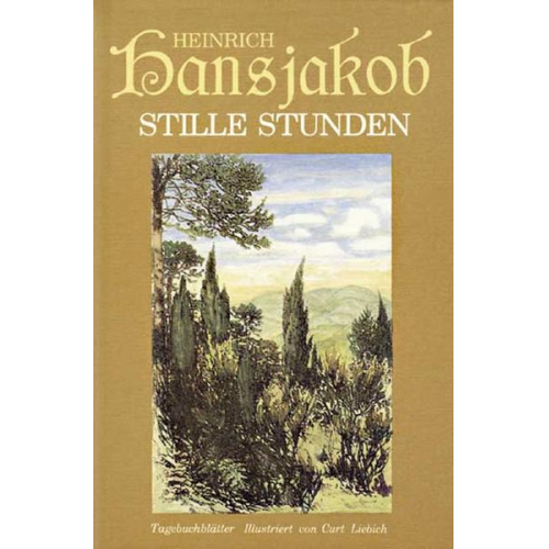 Heinrich Hansjakob - Stille Stunden