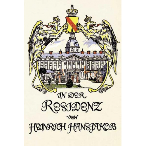 Heinrich Hansjakob - In der Residenz