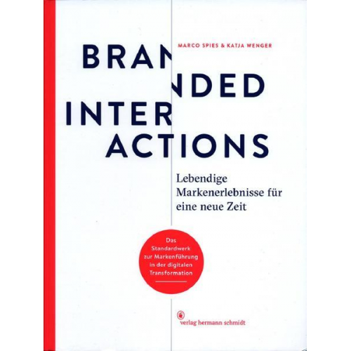 Marco Spies & Katja Wenger - Branded Interactions