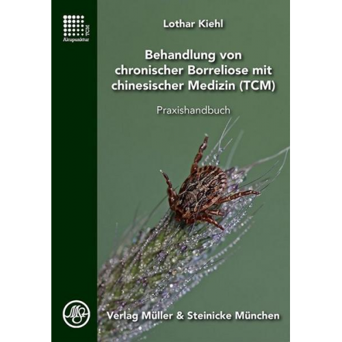 Lothar Kiehl - Behandlung von chronischer Borreliose mit chinesischer Medizin