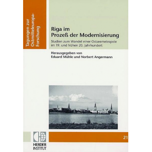 Riga im Prozeß der Modernisierung