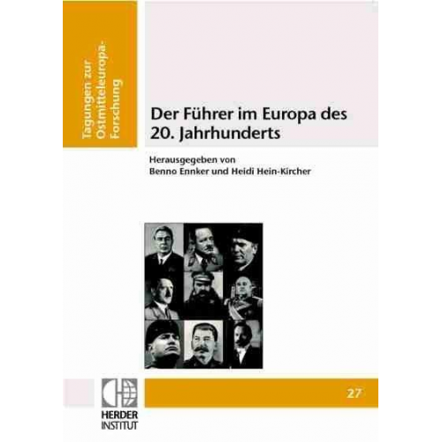 Der Führer im Europa des 20. Jahrhunderts