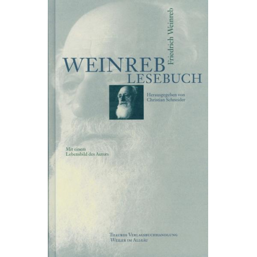 Friedrich Weinreb - Weinreb Lesebuch