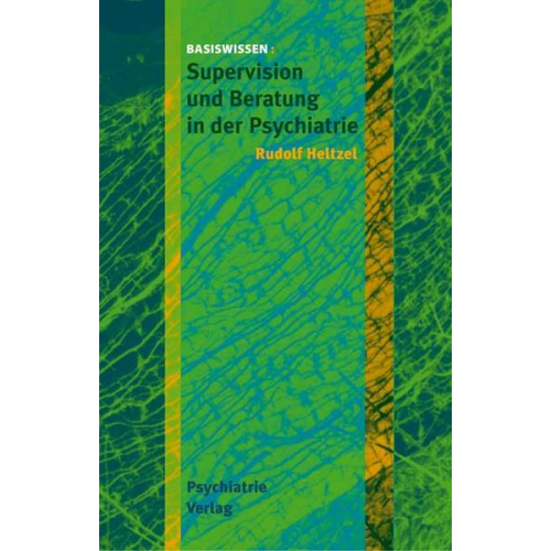 Rudolf Heltzel - Supervision und Beratung in der Psychiatrie