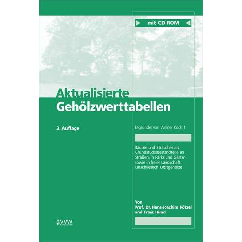 Aktualisierte Gehölzwerttabellen