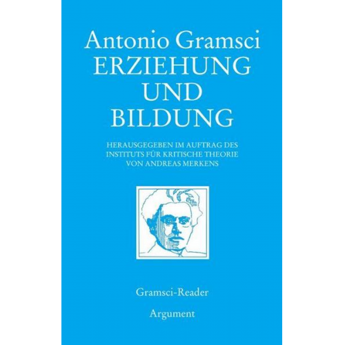 Antonio Gramsci - Erziehung und Bildung