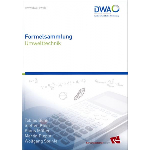 Klaus Müller & Martin Plepla & Wolfgang Steinle & Tobias Bunk & Steffen Klein - Formelsammlung Umwelttechnik