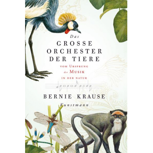 Bernie Krause - Das große Orchester der Tiere