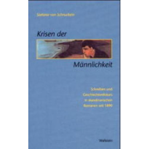 Stefanie Schnurbein - Krisen der Männlichkeit