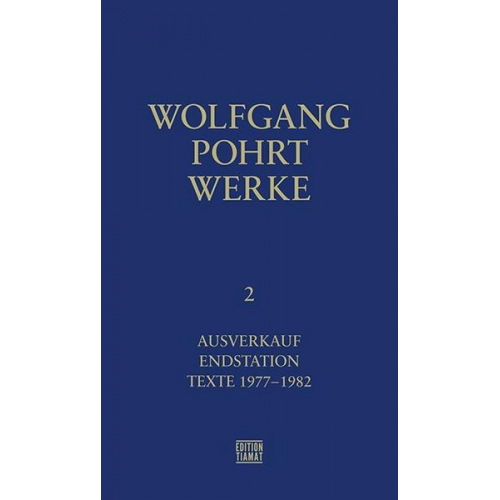 Wolfgang Pohrt - Werke Band 2