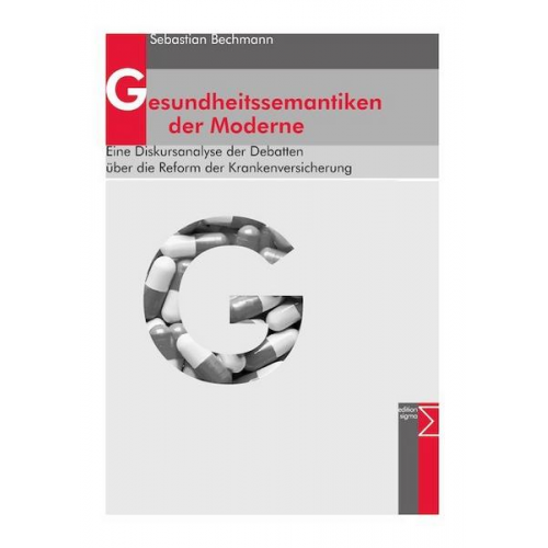 Sebastian Bechmann - Gesundheitssemantiken der Moderne