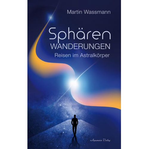 Martin Wassmann - Sphärenwanderungen