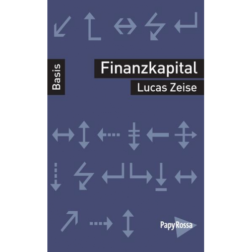 Lucas Zeise - Finanzkapital