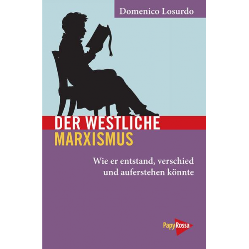 Domenico Losurdo - Der westliche Marxismus